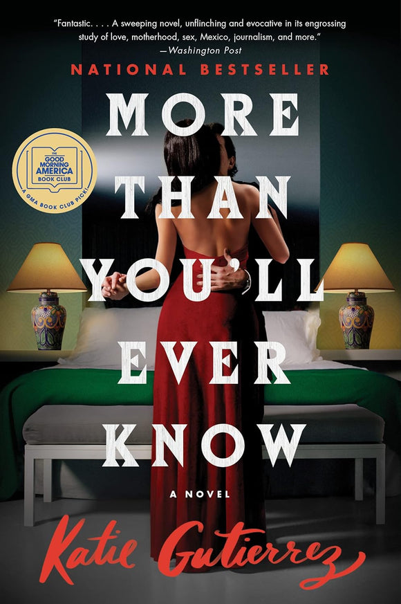More Than You'll Ever Know by Katie Gutierrez