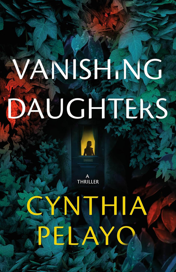 Vanishing Daughters by Cynthia Pelayo