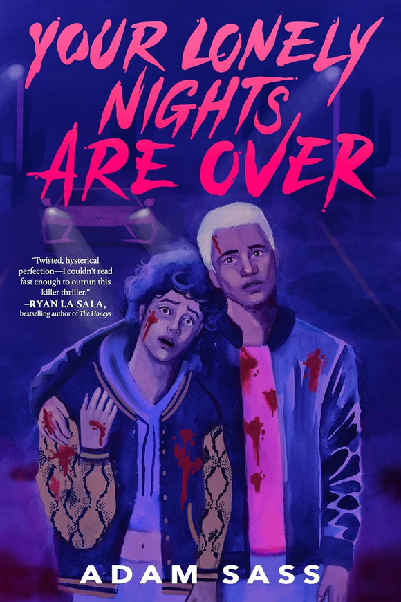 Your Lonely Nights Are Over by Adam Sass