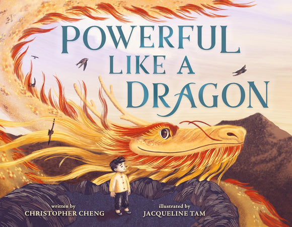 Powerful Like a Dragon by Christopher Cheng