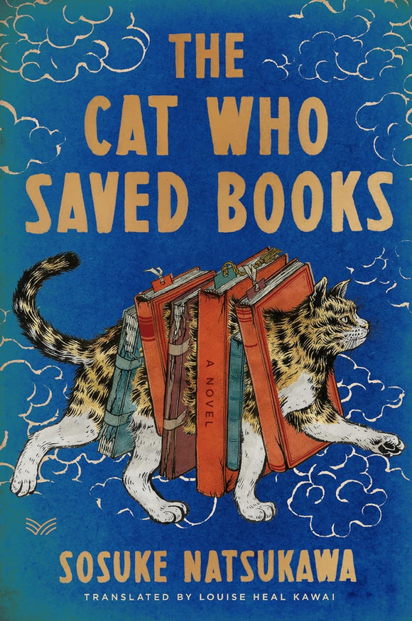 The Cat Who Saved Books: Gift Edition by Sosuke Natsukawa