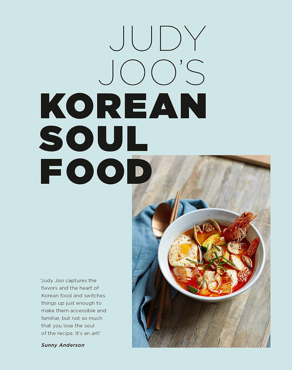 Judy Joo's Korean Soul Food by Judy Joo