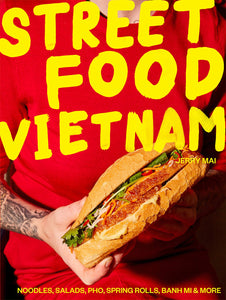 Street Food Vietnam by Jerry Mai