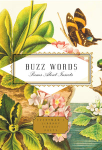Buzz Words: Poems About Insects by Everyman's Library