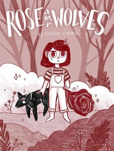 Rose Wolves by Natalie Warner