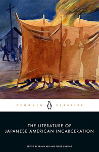 The Literature of Japanese American Incarceration by Frank Abe