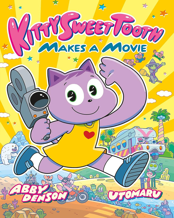 Kitty Sweet Tooth Makes a Movie by Abby Denson