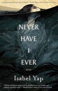 Never Have I Ever by Isabel Yap