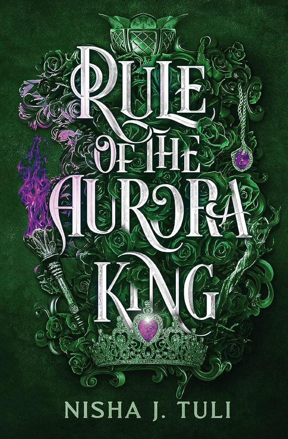 Rule of the Aurora King by Nisha J. Tuli