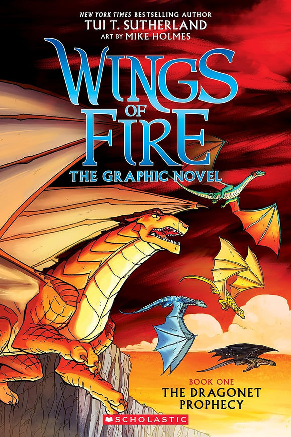 Wings of Fire: The Graphic Novel by Tui T. Sutherland