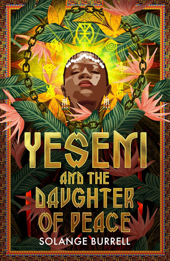 Yeseni and the Daughter of Peace by Solange Burrell