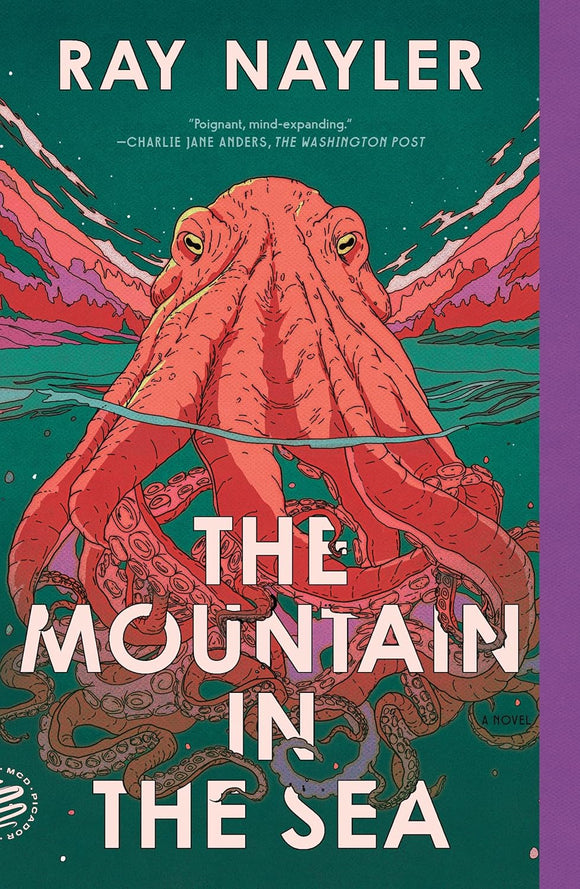 Mountain in the Sea by Ray Nayler