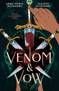 Venom & Vow by Anna-Marie McLemore
