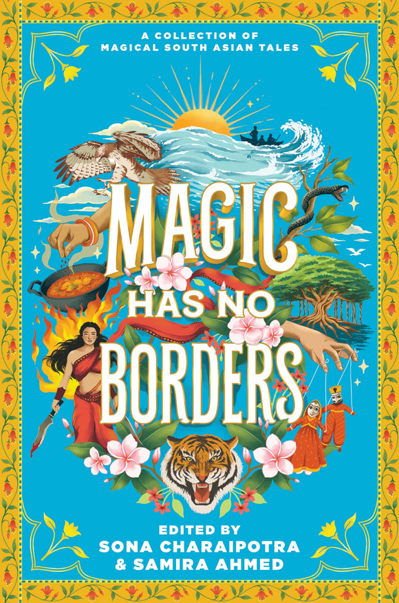 Magic Has No Borders by Samira Ahmed
