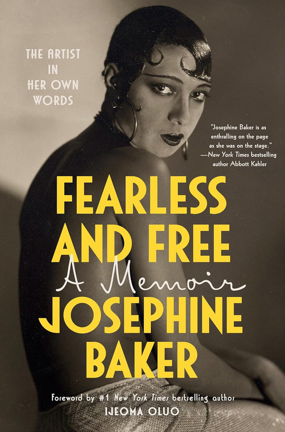 Fearless and Free by Josephine Baker