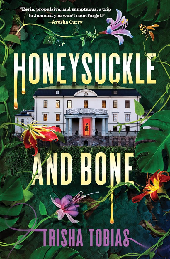 Honeysuckle and Bone by Trisha Tobias