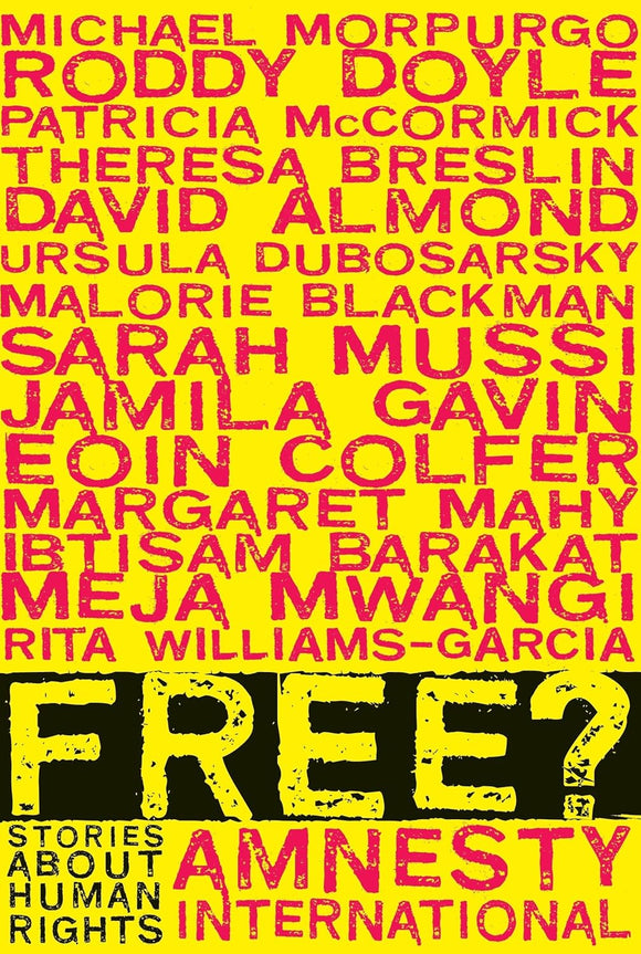 Free?: Stories About Human Rights by Amnesty International