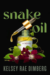 Snake Oil: A Novel cover image