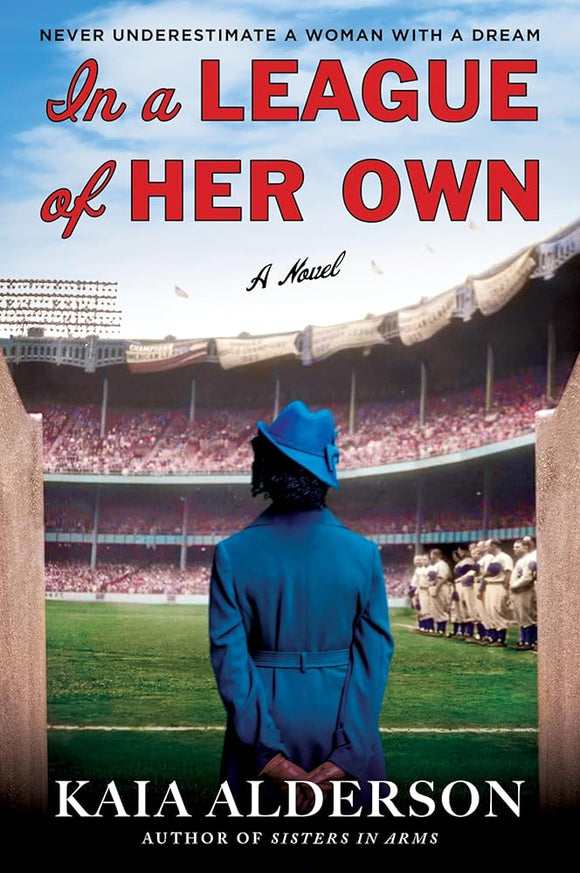 In a League of Her Own: A Novel cover image