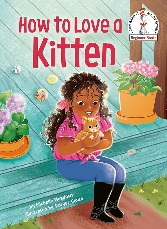How to Love a Kitten (Beginner Books) cover image