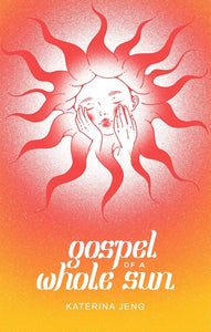 Gospel of a Whole Sun cover image