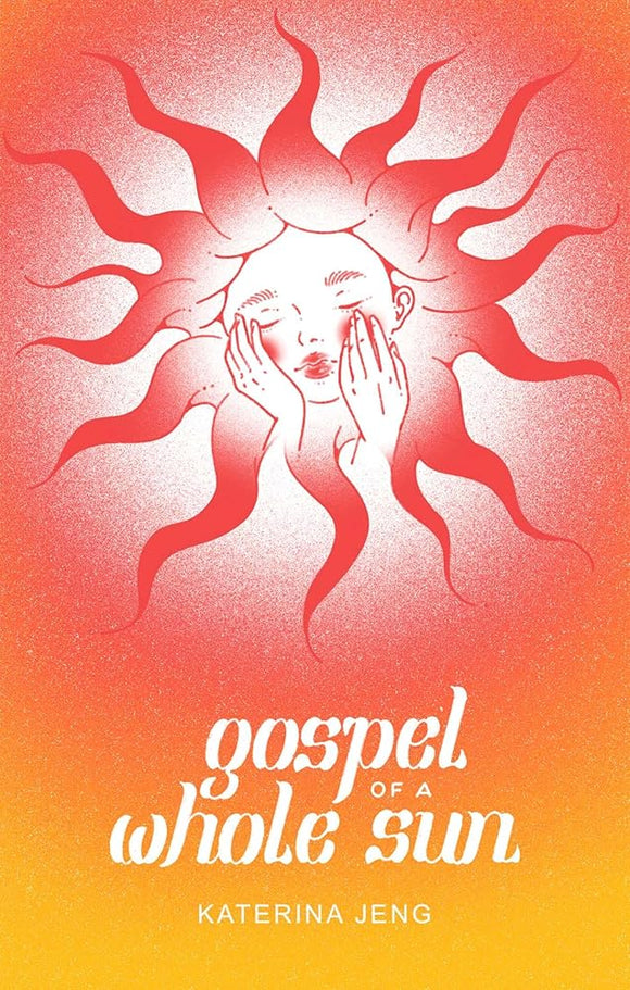 Gospel of a Whole Sun cover image