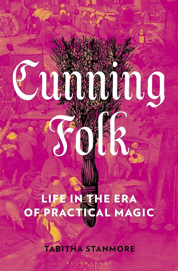 Cunning Folk: Life in the Era of Practical Magic cover image