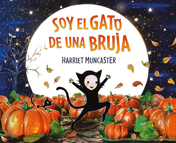 Soy el gato de una bruja: Un cuento de Halloween (Cuentos infantiles) cover image