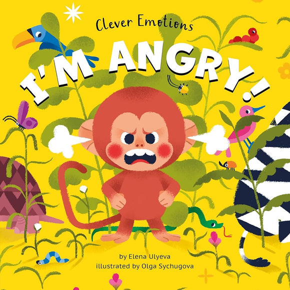 I'm Angry! (Clever Emotions) cover image