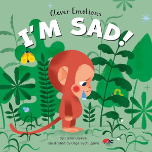 I'm Sad! (Clever Emotions) cover image