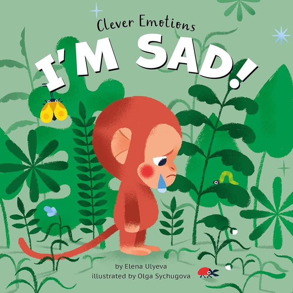 I'm Sad! (Clever Emotions) cover image