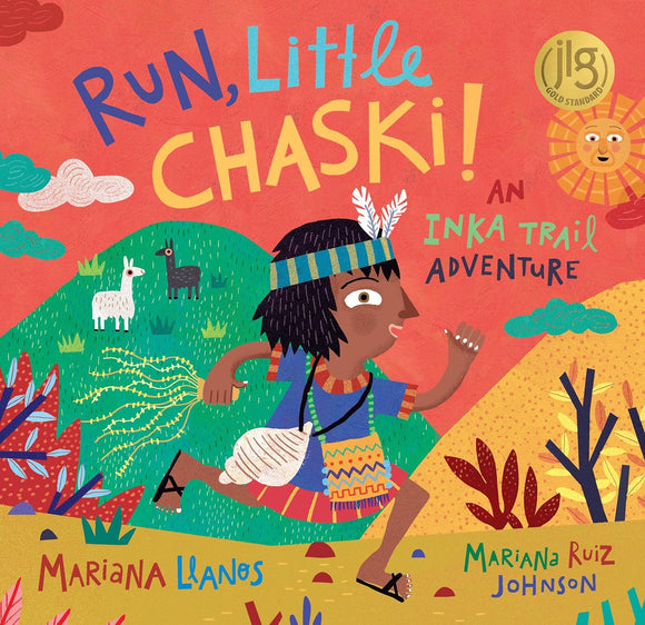 Run, Little Chaski! by Mariana Llanos
