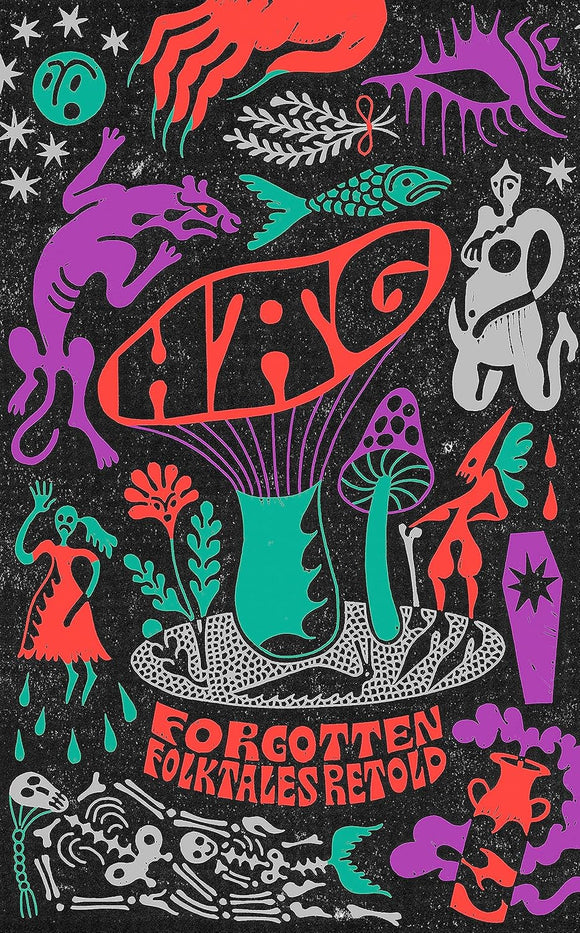 Hag: Forgotten Folktales Retold by Daisy Johnson