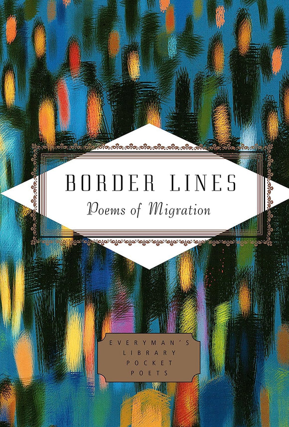 Border Lines: Poems of Migration by Everyman's Library Pocket Poets
