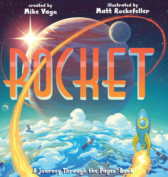 Rocket: A Journey Through the Pages Book by Mike Vago