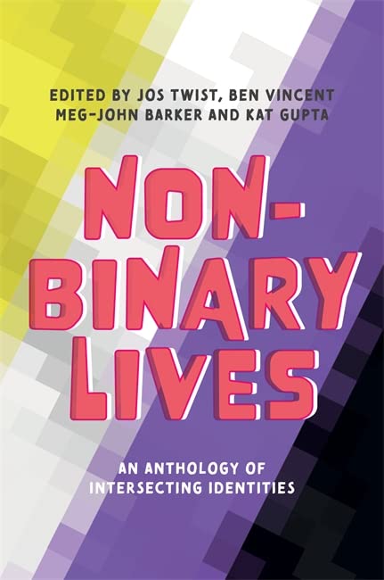 Non-Binary Lives by Twist