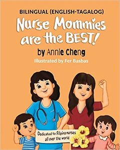 Nurse Mommies are the BEST! by Annie Cheng