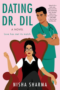 Dating Dr. Dil by Nisha Sharma