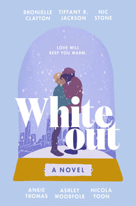 Whiteout by Dhonielle Clayton