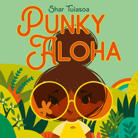 Punky Aloha by Shar Tuiasosa