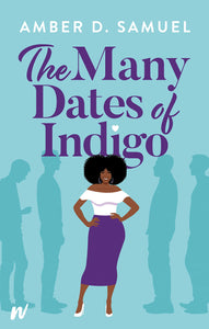 The Many Dates of Indigo by Amber Samuel