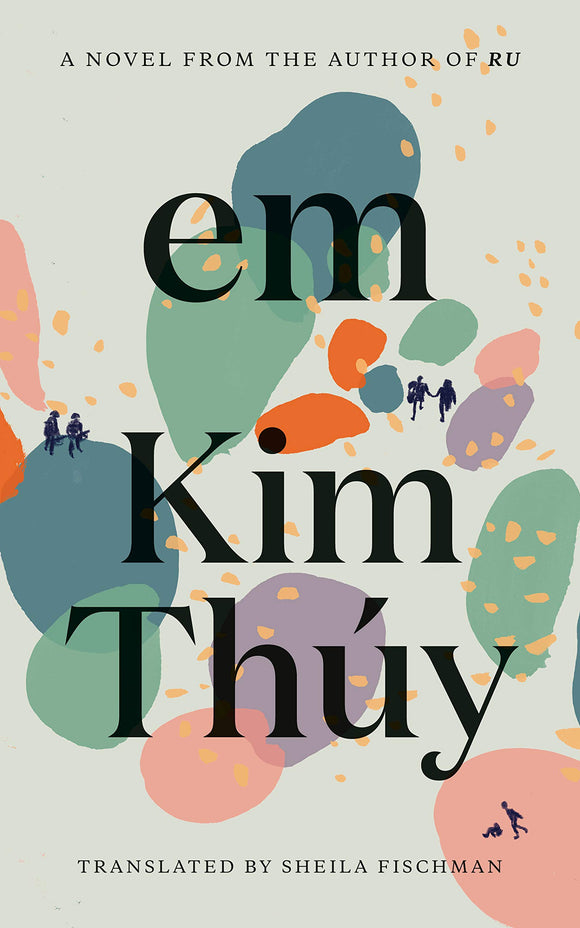 Em by Kim Thuy