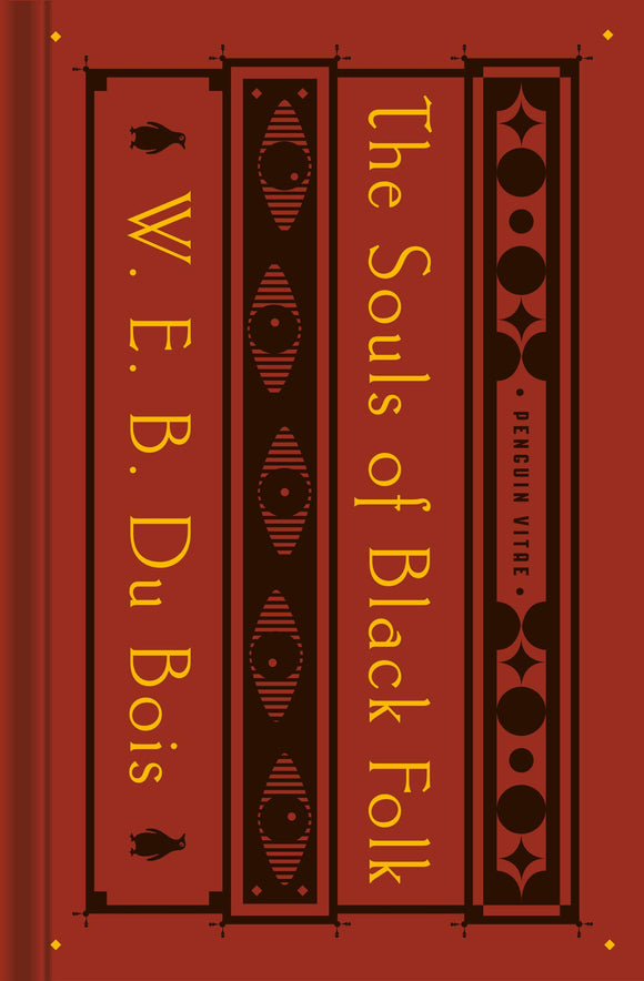 The Souls of Black Folk by W. E. B. Du Bois (Penguin Vitae)
