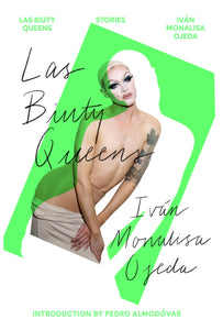 Las Biuty Queens by Iván Monalisa Ojeda