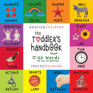 The Toddler's Handbook: Bilingual (English / Filipino) by Dayna Martin