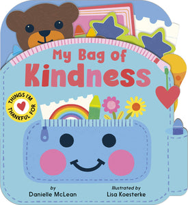 My Bag of Kindness by Danielle McLean