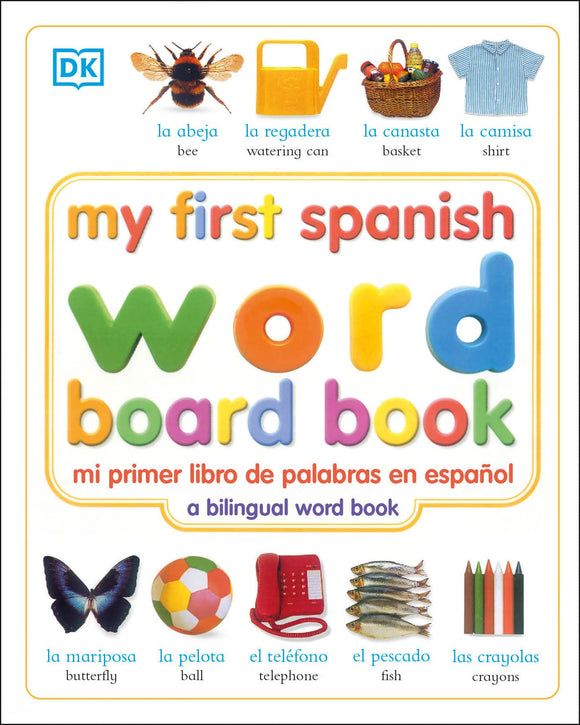 My First Spanish Word Board Book by DK