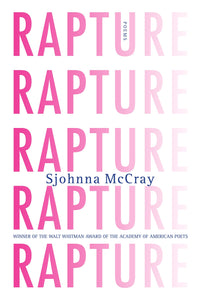 Rapture by Sjohnna McCray