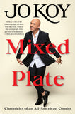 Mixed Plate: Chronicles of an All-American Combo by Jo Koy