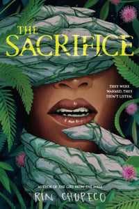 The Sacrifice by Rin Chupeco